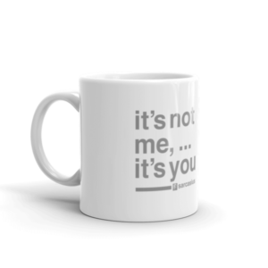 sarcastic quotes, sarcasm quotes, best coffee mug