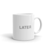 see you later, best coffee mug, sarcastic quotes