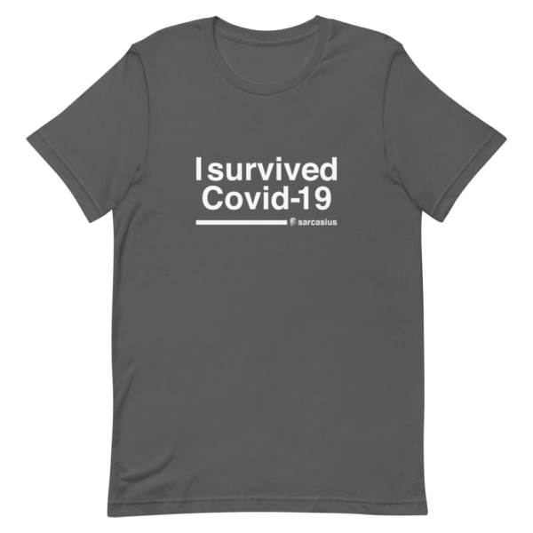 I survived coronavirus, sarcastic quotes, funny t-shirts