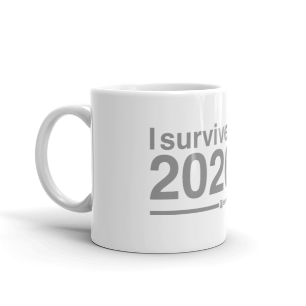 best coffee mug, i survived 2020, sarcastic quotes
