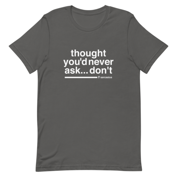 Sarcastic quotes, offensive t shirts, club shirts, club outfits